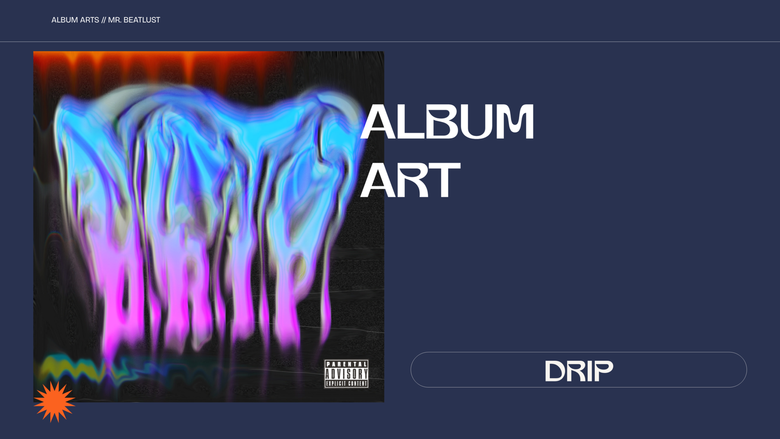 Album Art - D.R.I.P. - Mr. BeatLust