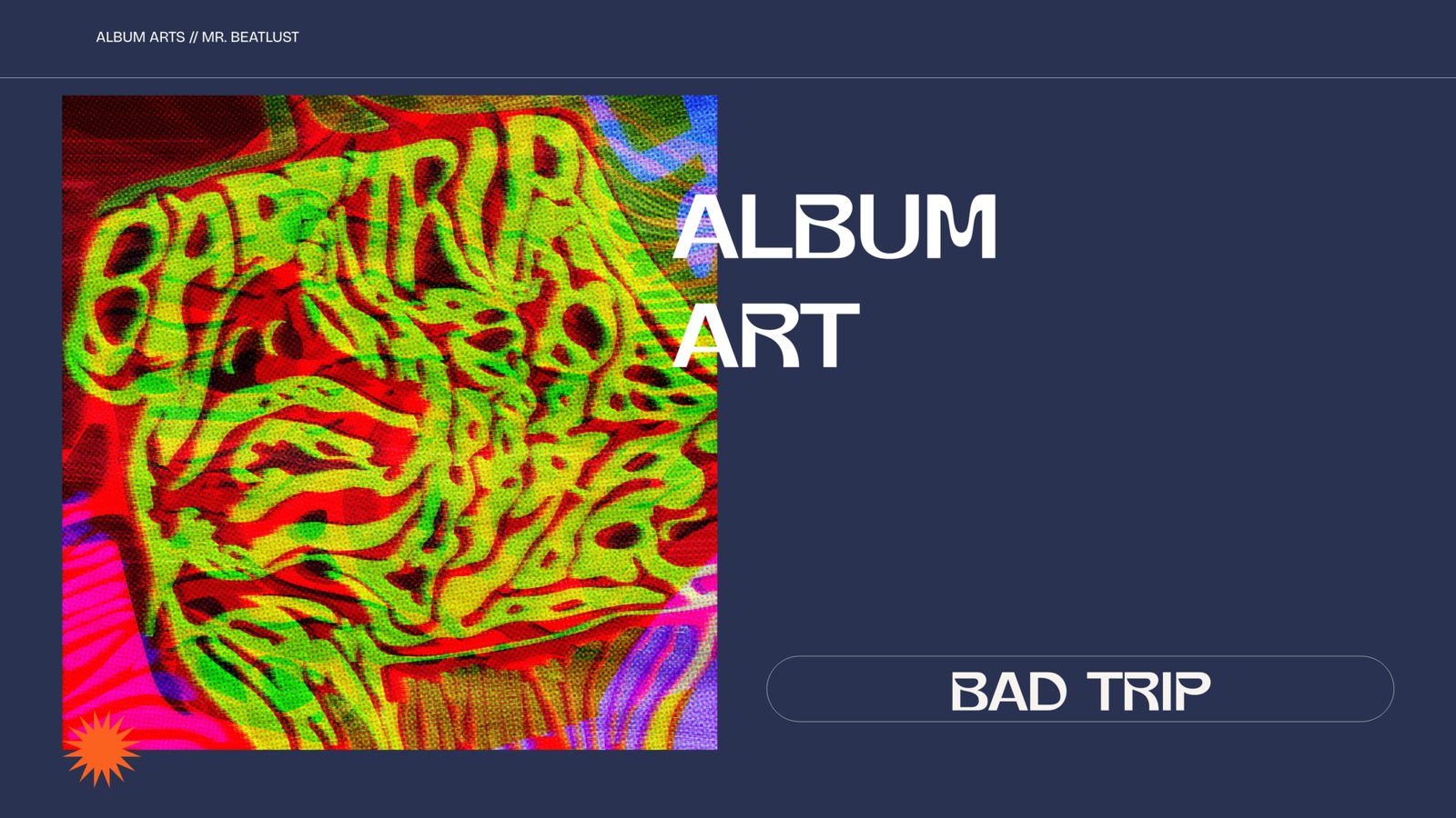 Album Art - Bad Trip - Mr. BeatLust